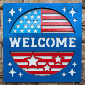 Patriotic Welcome Sign
